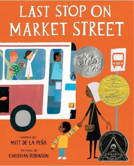 Last Stop on Market Street by Matt de la Pena children's book