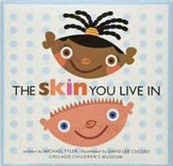 The Skin You Live In by Michael J. Tyler