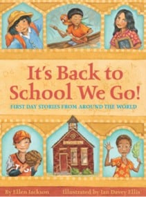 It's Back to School We Go! by Ellen Jackson book cover
