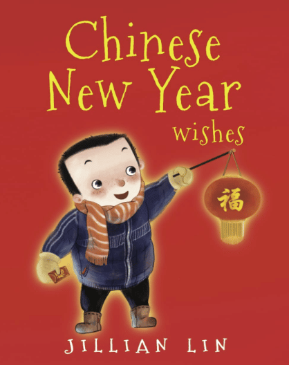 Chinese New Year Wishes by Jillian Lin