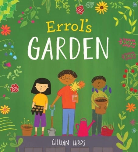 Errol's Garden by Gillian Hibbs