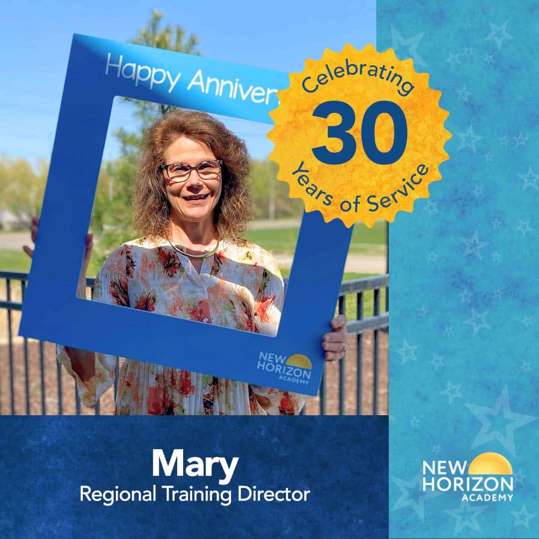 New Horizon Academy's Regional Training Director, Mary, celebrates 30-year anniversary with New Horizon Academy