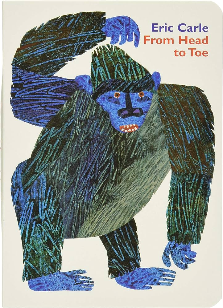 From Head to Toe by Eric Carle book cover