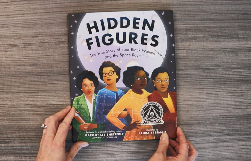 Hidden Figures: The True Story of Four Black Women and the Space Race children's book for Women's History Month