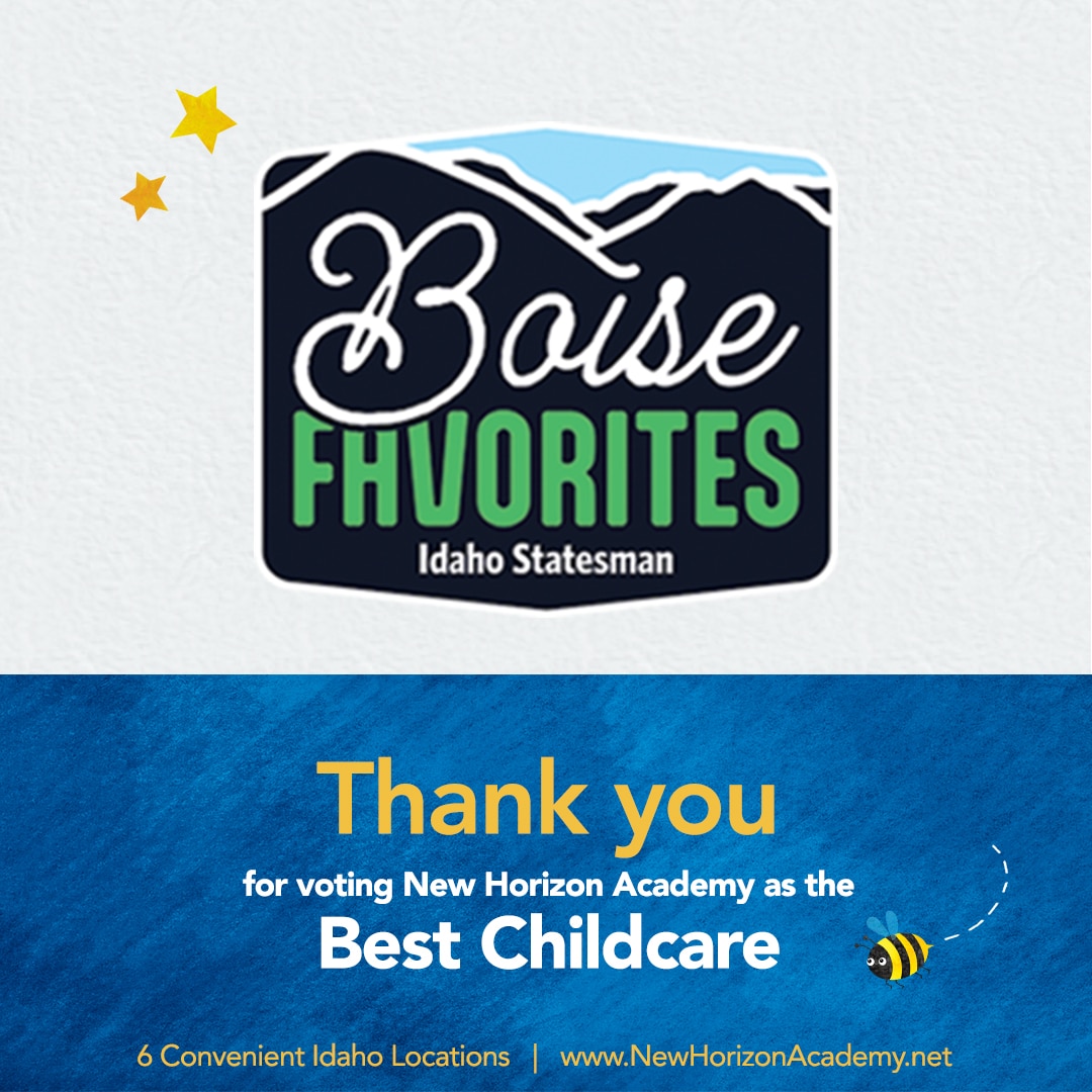 Thank you for voting New Horizon Academy as the Best Childcare in the Boise Favorites Idaho Statesman Awards